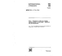ISO 695:1991, Glass - Resistance to attack by a boiling aqueous solution of mixed alkali - Method of test and classification