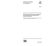 ISO 7085:1999, Mechanical and performance requirements of case hardened and tempered metric thread rolling screws