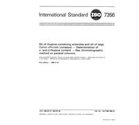 ISO 7356:1985, Oils of thujone-containing Artemisia and oil of sage (Salvia officinalis Linnaeus) -- Determination of alpha- and beta-thujone content -- Gas chromatographic method on packed columns