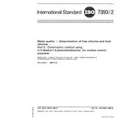 ISO 7393-2:1985, Water quality - Determination of free chlorine and total chlorine - Part 2 : Colorimetric method using N,N-diethyl-1,4-phenylenediamine, for routine control purposes