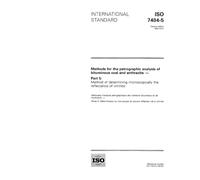 ISO 7404-5:1994, Methods for the petrographic analysis of bituminous coal and anthracite -- Part 5: Method of determining microscopically the reflectance of vitrinite