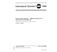 ISO 7464:1983, Earth-moving machinery - Method of test for the measurement of drawbar pull