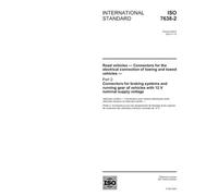 ISO 7638-2:2003, Road vehicles - Connectors for the electrical connection of towing and towed vehicles - Part 2: Connectors for braking systems and ... of vehicles with 12 V nominal supply voltage