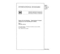 ISO 7765-1:1988, Plastics film and sheeting - Determination of impact resistance by the free-falling dart method - Part 1: Staircase methods