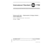 ISO 7798:1984, Cross-country skis -- Determination of fatigue indexes -- Cyclic loading test
