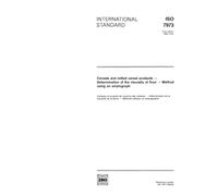 ISO 7973:1992, Cereals and milled cereal products -- Determination of the viscosity of flour -- Method using an amylograph