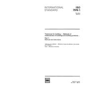 ISO 7976-1:1989, Tolerances for building -- Methods of measurement of buildings and building products -- Part 1: Methods and instruments