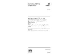 ISO 8085-1:2001, Polyethylene fittings for use with polyethylene pipes for the supply of gaseous fuels - Metric series - Specifications - Part 1: Fittings for socket fusion using heated tools