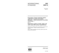 ISO 8501-3:2006, Preparation of steel substrates before application of paints and related products - Visual assessment of surface cleanliness - Part ... and other areas with surface imperfections