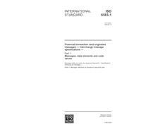 ISO 8583-1:2003, Financial transaction card originated messages - Interchange message specifications - Part 1: Messages, data elements and code values
