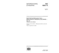 ISO 8662-10:1998, Hand-held portable power tools - Measurement of vibrations at the handle - Part 10: Nibblers and shears