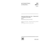 ISO 8662-3:1992, Hand-held portable power tools - Measurement of vibrations at the handle - Part 3: Rock drills and rotary hammers