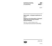 ISO 8689-1:2000, Water quality - Biological classification of rivers - Part 1: Guidance on the interpretation of biological quality data from surveys of benthic macroinvertebrates
