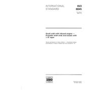 ISO 8845:1994, Small craft with inboard engine -- Propeller shaft ends and bosses with 1:16 taper