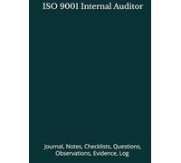 ISO 9001 Internal Auditor: Journal, Notes, Checklists, Questions, Observations, Evidence, Log | Record Audit Interview Information timing | Time ... Journal Office Book Gifts for Meetings