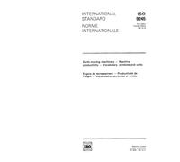 ISO 9245:1991, Earth-moving machinery - Machine productivity - Vocabulary, symbols and units