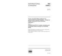 ISO 9386-2:2000, Power-operated lifting platforms for persons with impaired mobility -- Rules for safety, dimensions and functional operation -- Part ... wheelchair users moving in an inclined plane