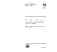 ISO 9391:1993, Water quality - Sampling in deep waters for macro-invertebrates - Guidance on the use of colonization, qualitative and quantitative samplers