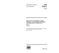 ISO 9555-1:1994, Measurement of liquid flow in open channels - Tracer dilution methods for the measurement of steady flow - Part 1: General