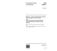 ISO 9564-1:2002, Banking - Personal Identification Number (PIN) management and security - Part 1: Basic principles and requirements for online PIN handling in ATM and POS systems