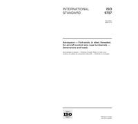 ISO 9757:2000, Aerospace -- Fork-ends, in steel, threaded, for aircraft control wire rope turnbarrels -- Dimensions and loads