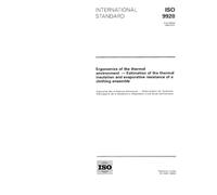 ISO 9920:1995, Ergonomics of the thermal environment - Estimation of the thermal insulation and evaporative resistance of a clothing ensemble