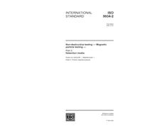 ISO 9934-2:2002, Non-destructive testing - Magnetic particle testing - Part 2: Detection media