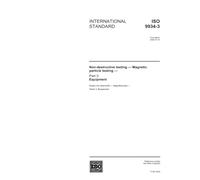 ISO 9934-3:2002, Non-destructive testing - Magnetic particle testing - Part 3: Equipment