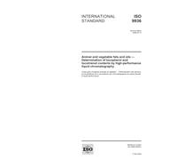 ISO 9936:2006, Animal and vegetable fats and oils - Determination of tocopherol and tocotrienol contents by high-performance liquid chromatography