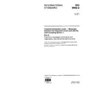 ISO 9992-2:1998, Financial transaction cards - Messages between the integrated circuit card and the card accepting Device - Part 2: Functions, ... and responses), data elements and structures