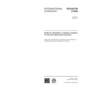 ISO/ASTM 51900:2002, Guide for dosimetry in radiation research on food and agricultural products