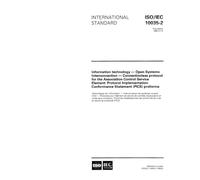 ISO/IEC 10035-2:1995, Information technology - Open Systems Interconnection - Connectionless protocol for the Association Control Service Element: ... Conformance Statement (PICS) proforma