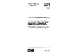 ISO/IEC 11586-3:1996, Information technology - Open Systems Interconnection - Generic upper layers security: Security Exchange Service Element (SESE) protocol specification