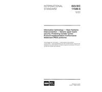 ISO/IEC 11586-6:1997, Information technology - Open Systems Interconnection - Generic upper layers security: Protecting transfer syntax Protocol Implementation Conformance Statement (PICS) proforma