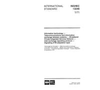 ISO/IEC 13246:1997, Information technology - Telecommunications and information exchange between systems - Broadband Private Integrated Services ... protocol - Signalling ATM adaptation layer