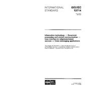 ISO/IEC 13714:1995, Information technology - Document processing and related communication - User interface to telephone-based services - Voice messaging applications