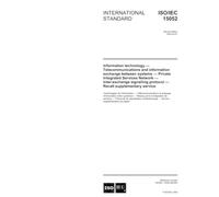 ISO/IEC 15052:2003, Information technology - Telecommunications and information exchange between systems - Private Integrated Services Network ... protocol Recall supplementary service