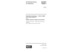 ISO/IEC 16500-1:1999, Information technology -- Generic digital audio-visual systems -- Part 1: System reference models and scenarios