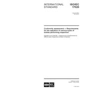 ISO/IEC 17020:2012, Conformity assessment - Requirements for the operation of various types of bodies performing inspection