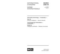 ISO/IEC 2382-34:1999, Information technology -- Vocabulary -- Part 34: Artificial intelligence -- Neural networks
