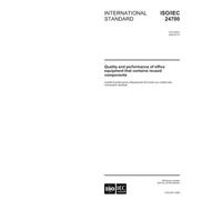 ISO/IEC 24700:2005, Quality and performance of office equipment that contains reused components