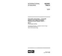 ISO/IEC 7942-4:1998, Information technology - Computer graphics and image processing - Graphical Kernel System (GKS) - Part 4: Picture part archive