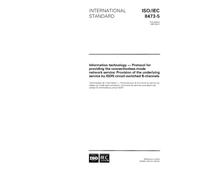 ISO/IEC 8473-5:1997, Information technology - Protocol for providing the connectionless-mode network service: Provision of the underlying service by ISDN circuit-switched B-channels