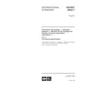 ISO/IEC 8632-1:1999, Information technology -- Computer graphics -- Metafile for the storage and transfer of picture description information -- Part 1: Functional specification
