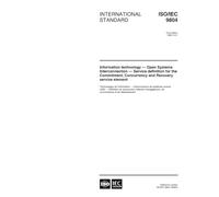 ISO/IEC 9804:1998, Information technology - Open Systems Interconnection - Service definition for the Commitment, Concurrency and Recovery service element