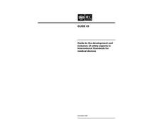 ISO/IEC Guide 63:1999, Guide to the development and inclusion of safety aspects in International Standards for medical devices