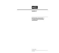 ISO/IEC Guide 67:2004, Conformity assessment - Fundamentals of product certification