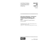 ISO/IEC ISP 10607-3:1995, Information technology - International Standardized Profiles AFTnn - File Transfer, Access and Management - Part 3: AFT11 - Simple File Transfer Service (unstructured)