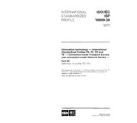 ISO/IEC ISP 10609-30:1995, Information technology - International Standardized Profiles TB, TC, TD and TE - Connection-mode Transport Service over ... - Part 30: Definition of profile TC1131