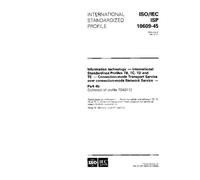 ISO/IEC ISP 10609-45:1995, Information technology - International Standardized Profiles TB, TC, TD and TE - Connection-mode Transport Service over ... - Part 45: Definition of profile TD43112